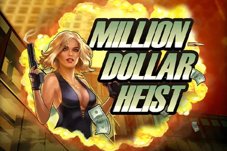 Million Dollar Heist